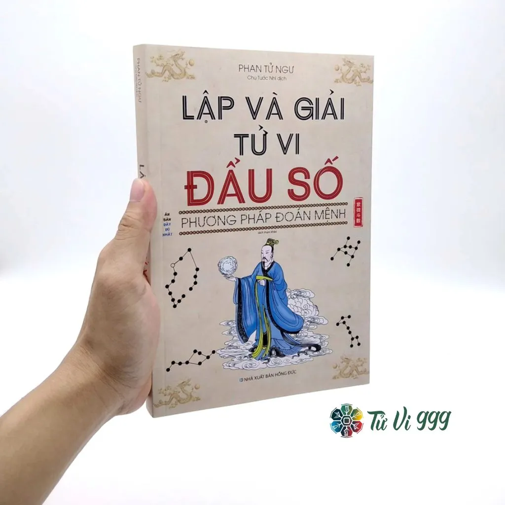 Sách: Lập Và Giải Tử Vi Đẩu Số – Phương Pháp Đoán Mệnh